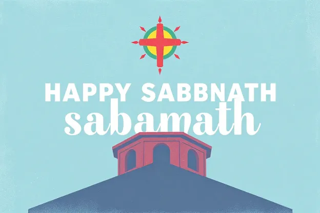 Happy Sabbath Image Brings Inner Peacefulness