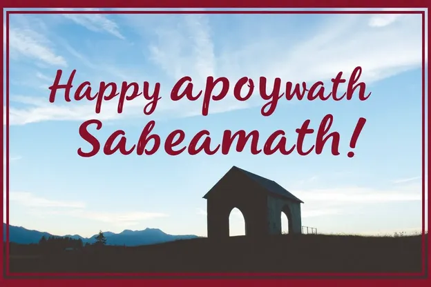 Happy Sabbath Image Celebrates Holy Day of Rest