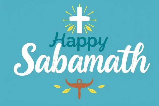 Happy Sabbath Image Reflects God's Love Always