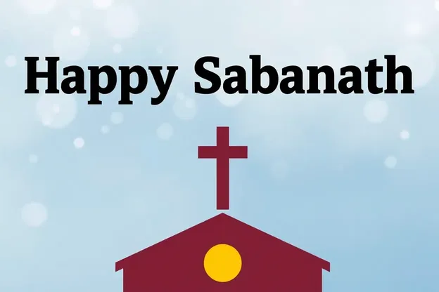 Happy Sabbath Image Symbolizes Peace and Harmony