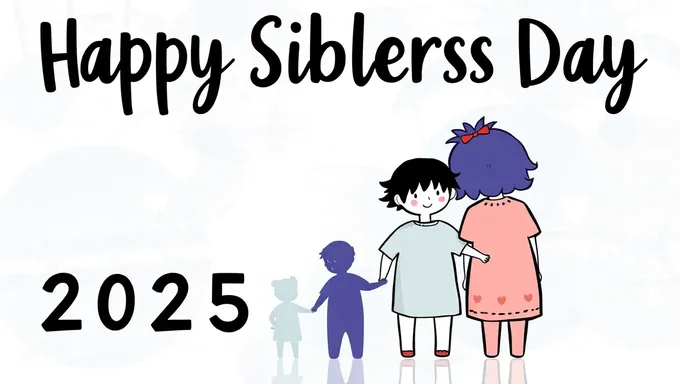 Happy Siblings Day 2025 Joyful Celebrations Ahead