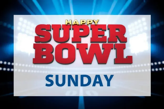 Happy Super Bowl Sunday Picture Collection