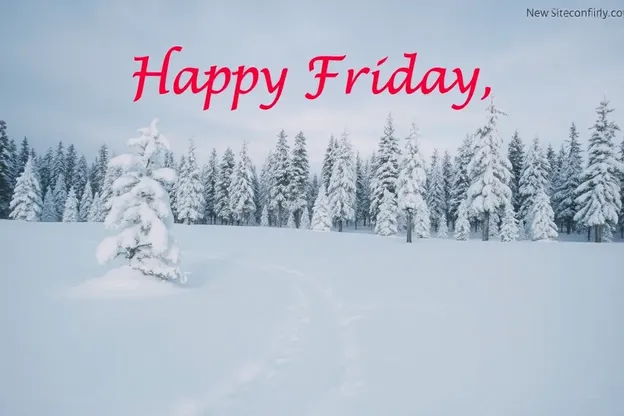 Happy Winter Images for a Happy Friday