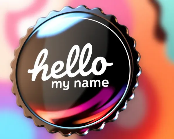 Hello My Name is Badge Repeated