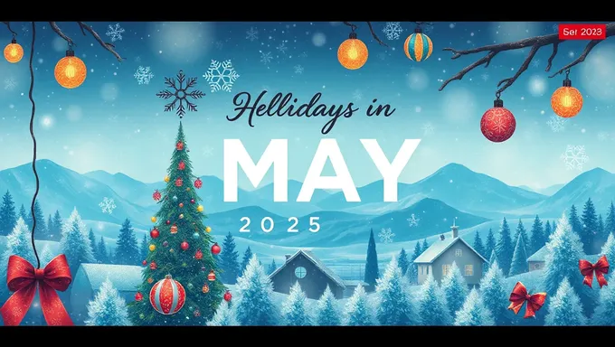 Holidays in May 2025 for Planning