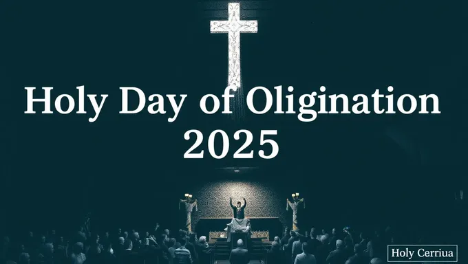 Holy Day of Obligation for 2025 Catholics