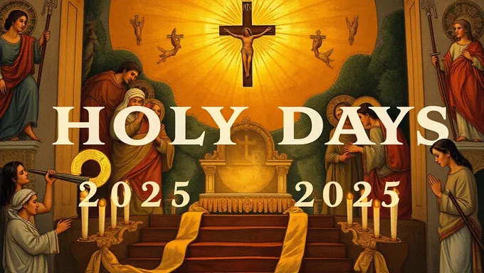 Holy Days 2025 Dates Revealed