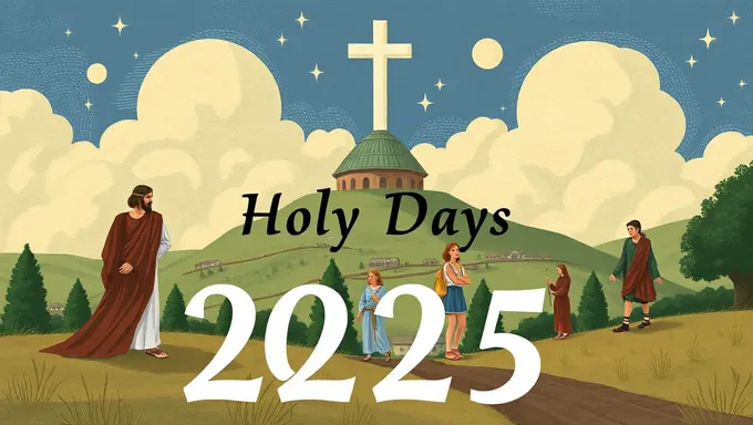 Holy Days 2025 Schedule Released