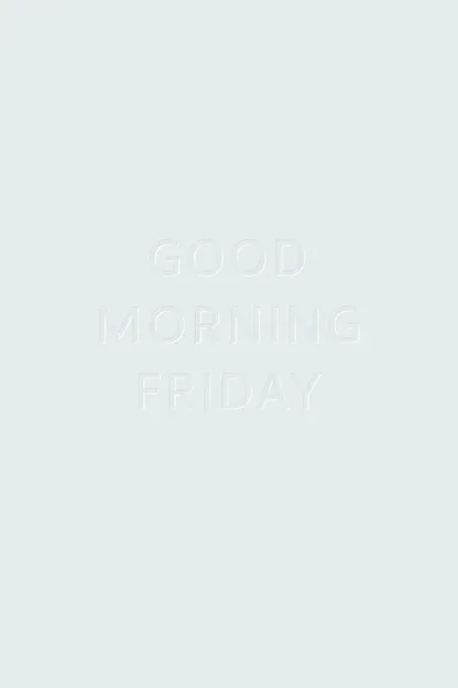 Image Says Good Morning on Friday