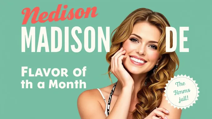 July 2025's Flavor of the Month by Madison Wilde