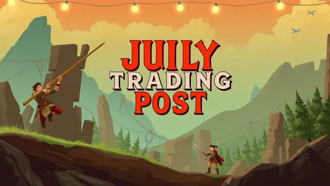 July Trading Post Wow 2025 Trading Tips