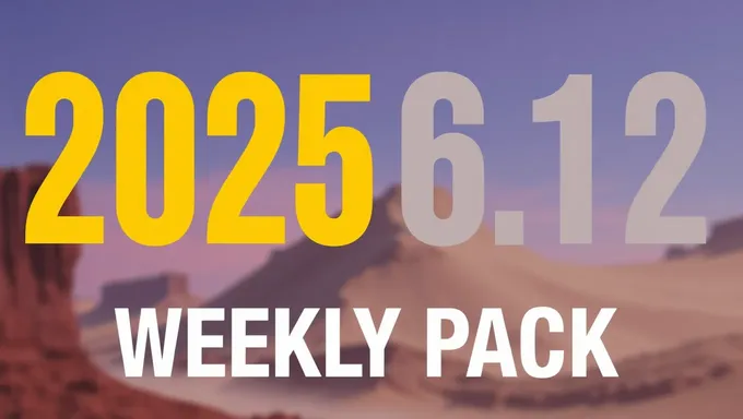 June 12th 2025 Weekly Pack Update