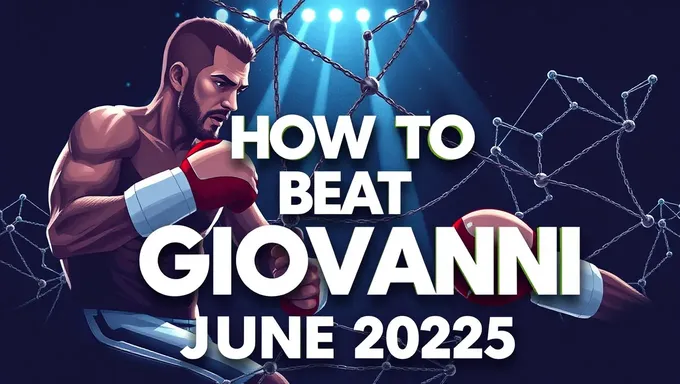 June 2025 Giovanni Beating Tips