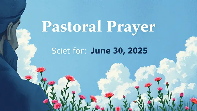 June 30 2025 Pastoral Prayer Request