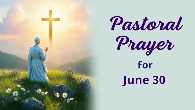 June 30 2025 Pastoral Prayer Schedule