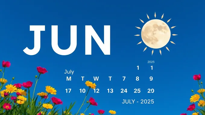 June July 2025 Calendar: A Year in Advance