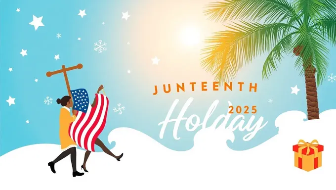 Juneteenth Holiday 2025: Embracing African American Culture