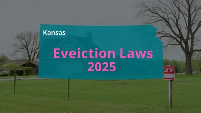 Kansas Eviction Laws 2025: Impact on Renters and Landlords