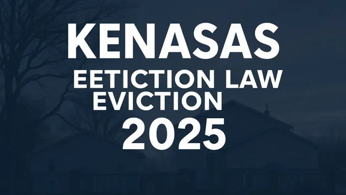 Kansas Eviction Laws 2025: What You Need to Know