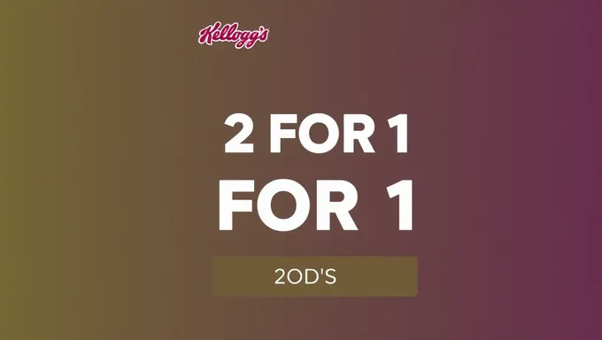 Kellogg's 2 for 1 Voucher Code 2025 Voucher