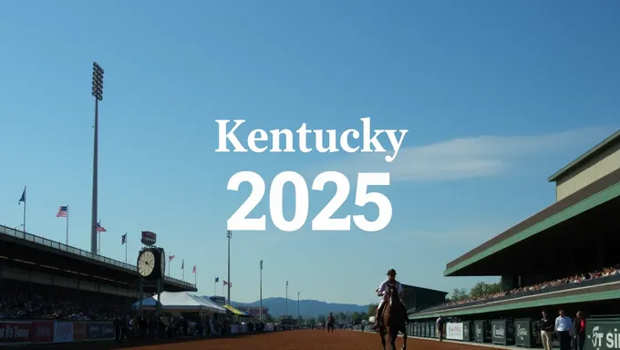 Kentucky Derby 2025 Date Set for Spring Festival