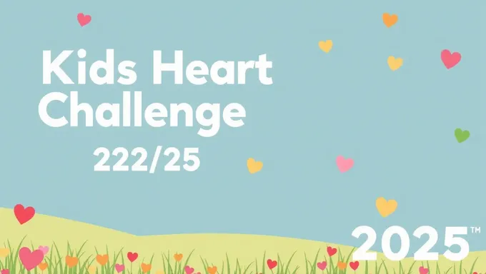 Kids Heart Challenge 2025: A New Year's Resolution