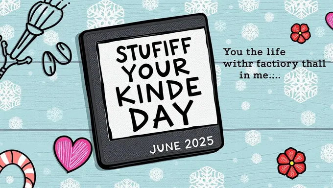 Kindle Stuff Your Day June 2025