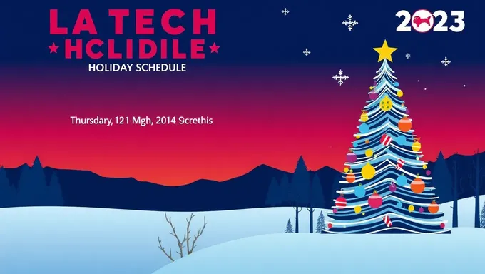 La Tech Holiday Schedule 2025 Released Officially