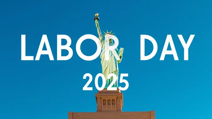 Labor Day 2025 Date Announced Officially