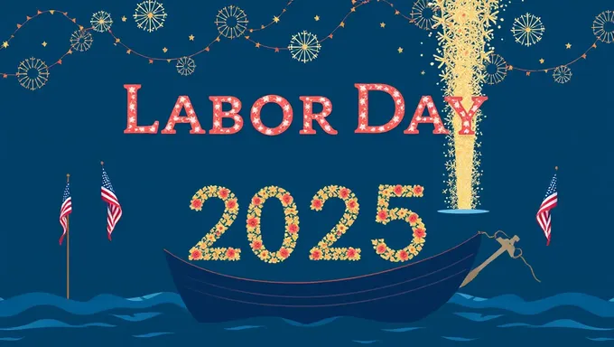 Labor Day 2025 Holiday Date Released