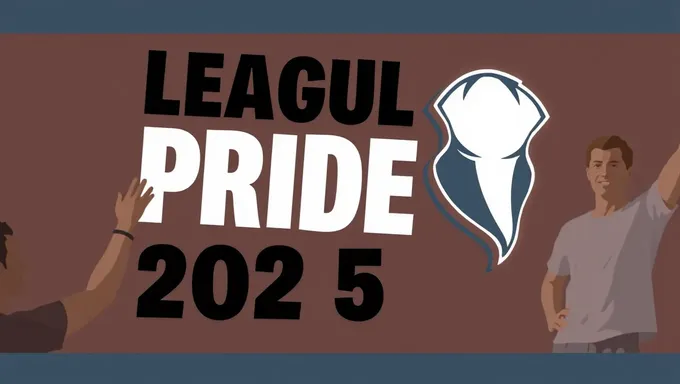 League Pride 2025: A New Era of Pride