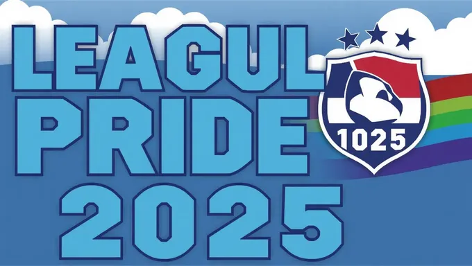 League Pride 2025: A Year of Champions