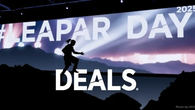 Leap Day Deals 2025: Exclusive Offers Inside