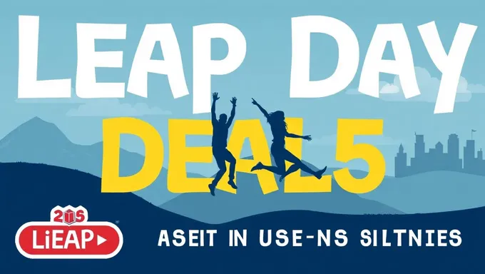 Leap Day Deals for 2025 Revealed Now