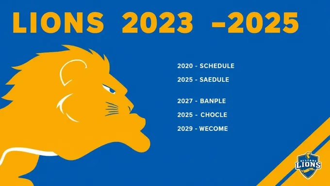 Lions 2023-2025 Schedule Key Matches and Events