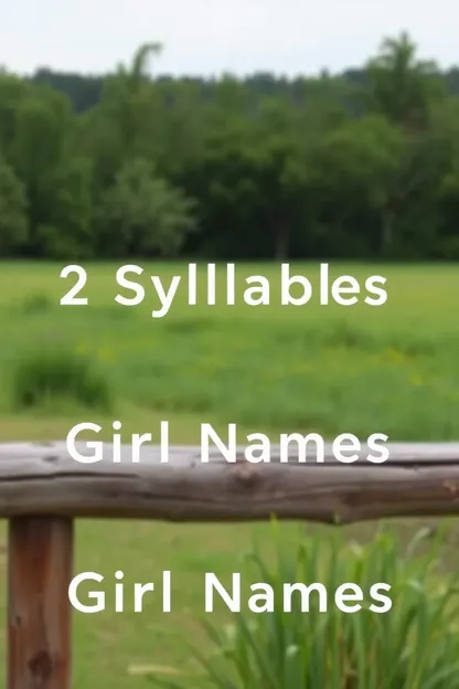 List of 2 Syllable Girl Names