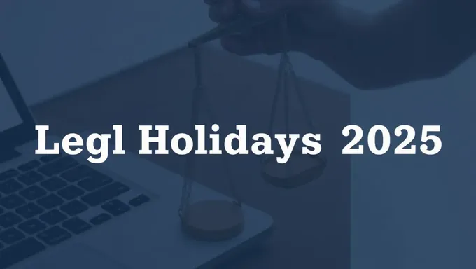 List of Legal Holidays in 2025