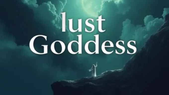 Lust Goddess 2025 Discount Codes Released Today