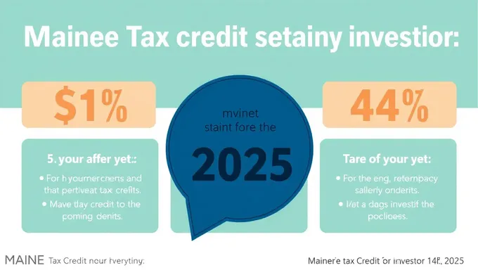 Maine Tax Credit for Investors 2025 Updates