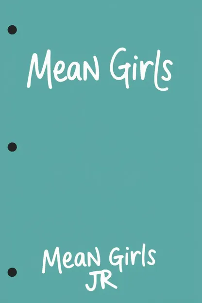 Mean Girls Jr Script: High School Teenage Comedy Drama