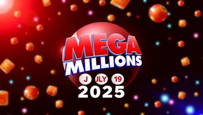 Mega Millions July 19 2025 Winning Numbers Confirmed Now