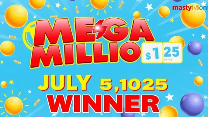 Mega Millions July 5 2025 Winner's Winning Numbers Announced