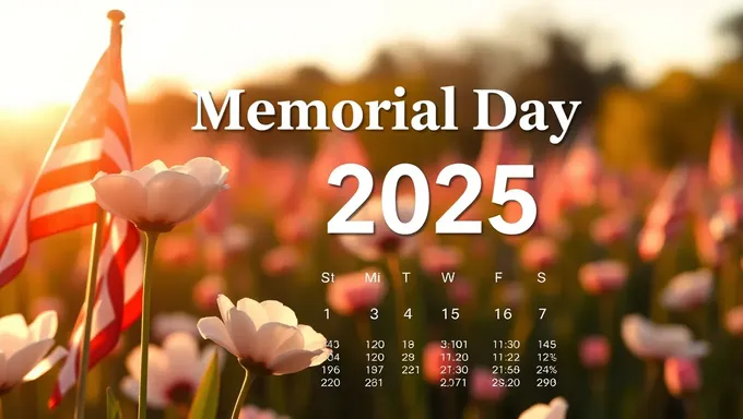 Memorial Day 2025 Calendar Details Announced