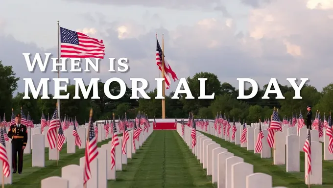 Memorial Day 2025 Date and Significance