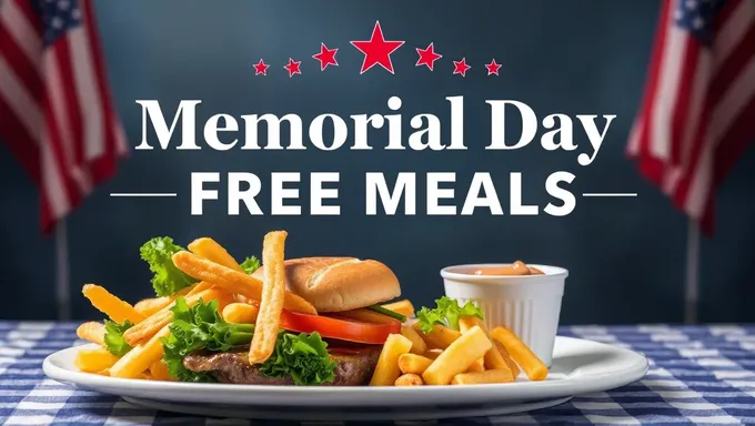 Memorial Day Free Meals for All Veterans 2025