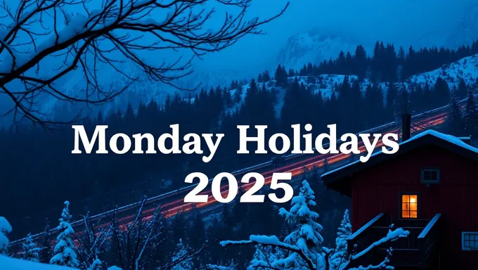 Monday Holidays 2025: List of Public Holidays