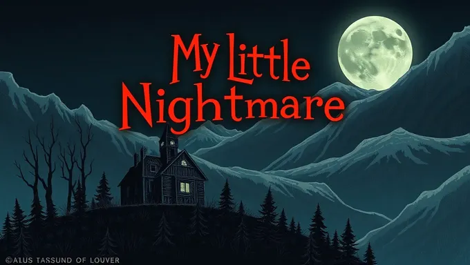 My Little Nightmare 2025: A Creepy Expedition