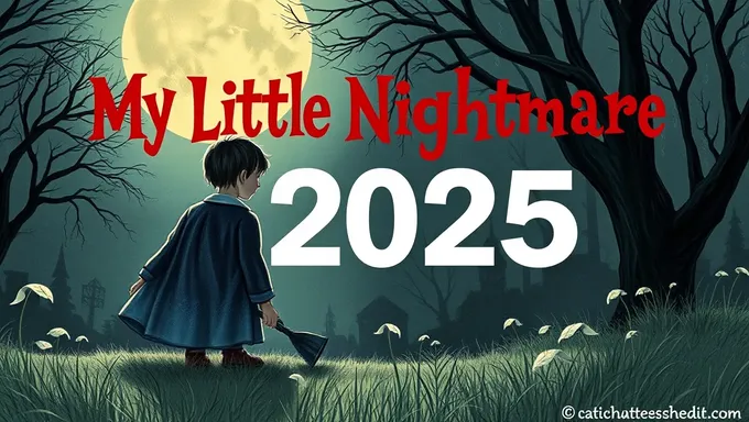 My Little Nightmare 2025: A Haunting Odyssey