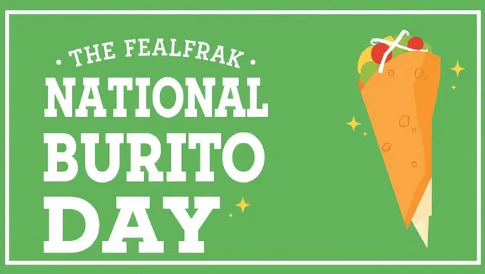 National Burrito Day 2025: Top 10 Deals and Offers