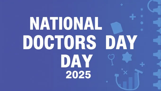 National Doctors Day 2025 Emphasizes Medical Importance